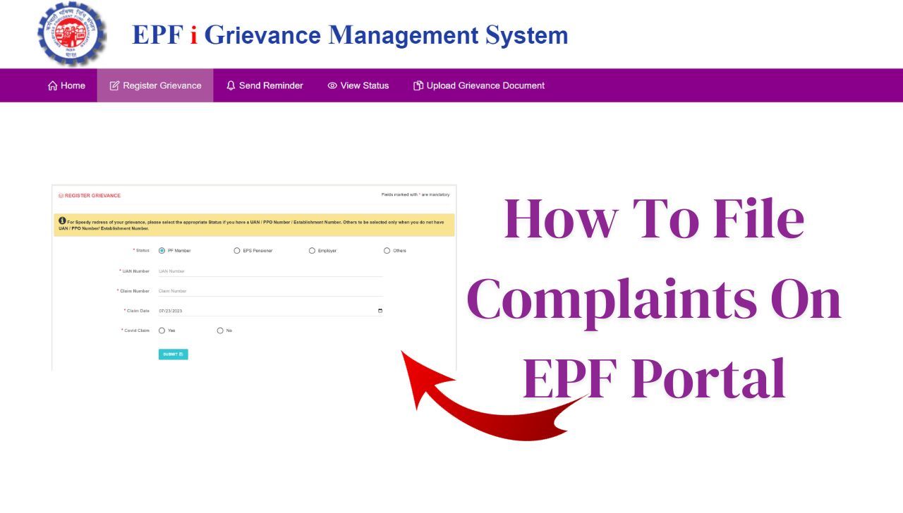 Filing an EPF Grievance: A Guide to Submitting Complaints on the EPFO Portal